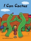 I Can Cactus - Book
