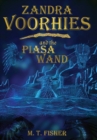 Zandra Voorhies and the Piasa Wand - Book