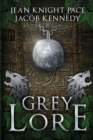 Grey Lore - Book