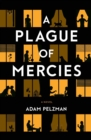 A Plague of Mercies - Book