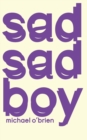 Sad Sad Boy - Book