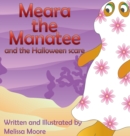 Meara the Manatee and the Halloween Scare - Book