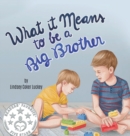 What it Means to be a Big Brother - Book