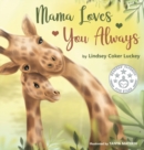 Mama Loves You Always - Book