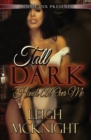 Tall, Dark and Hands All Over Me - Book