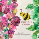 Lolly Lolly Honey Bee - Book