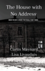 The House With No Address - Book