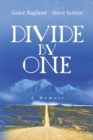 Divide By One : A Memoir - Book