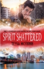 Spirit Shattered : The Guardians Book Four - eBook