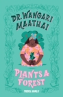 Dr. Wangari Maathai Plants a Forest - Book