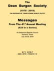 The Dean Burgon Society Messages 41st Annual Meeting : #29 in a Series - Book