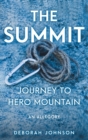 The Summit : Journey to Hero Mountain - Book