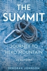 The Summit : Journey to Hero Mountain - eBook