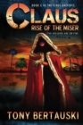 Claus : Rise of the Miser - Book