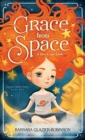 Grace from Space : A Race to Save Earth - Book
