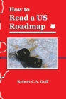 How to Read a US Roadmap - Book