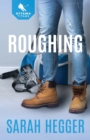 Roughing - Book