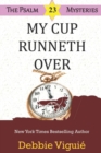 My Cup Runneth Over - Book