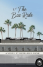 The Bus Ride - Book