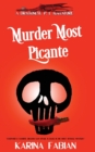 Murder Most Picante : A DragonEye, PI story - Book