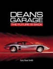 Dean's Garage : The Future is Back - Book