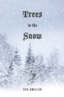 Trees in the Snow - Book