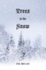 Trees in the Snow - eBook