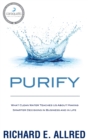 Purify : What Clean Water Teaches Us about Making Smarter Decisions in Business and in Life - Book