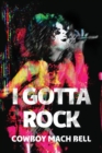 I Gotta Rock - Book