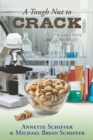 A Tough Nut to Crack : The Oak Grove Chronicles: Book 3 - Book