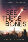 See These Bones - Book