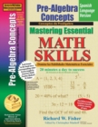 Pre-Algebra Concepts, Mastering Essential Math Skills Spanish Language Version - Book