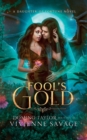 Fool's Gold : a Fantasy Romance - Book