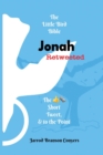 Little Bird Bible Jonah Retweeted : The Good News Short, Tweet, & to the Point - Book