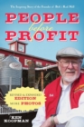 People Before Profit : The Inspiring Story of the Founder of Bob's Red Mill - Book