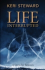 Life Interrupted - Book
