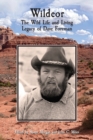 Wildeor : The Wild Life and Living Legacy of Dave Foreman - Book