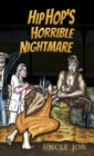 Hip Hop's Horrible Nightmare - Book