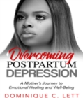 Overcoming Postpartum Depression - eBook