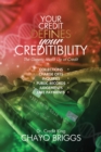 Your Credit Defines Your Creditibility : The Genetic Make-up of Credit - eBook