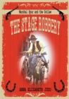 The Stage Robbery : Marshal Spur and the Outlaw - Book