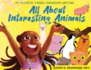 All About Interesting Animals (My Favorite Things : Paragraph Writing Series) - Book
