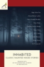 Inhabited : Classic Haunted House Stories - Book