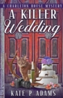 A Killer Wedding (A Charleton House Mystery Book 2) - Book