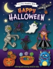 Happy Halloween Coloring and Activity Book - Book