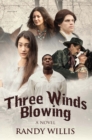 Three Winds Blowing - eBook