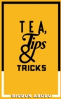 Tea, Tips & Tricks - Book