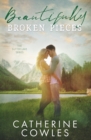 Beautifully Broken Pieces - Book