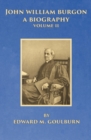 John William Burgon, a Biography, Volume II - Book