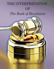 The Interpretation of the Book of Revelation - Book